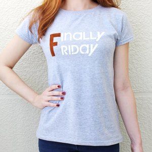Such a Lady Finally Friday T-shirt Grey